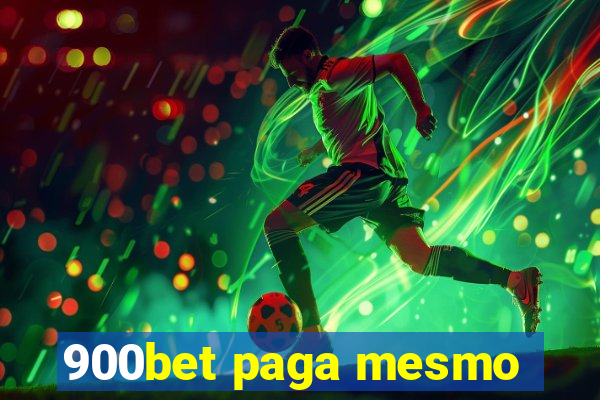 900bet paga mesmo